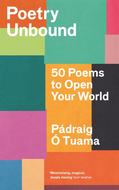 Poetry Unbound: 50 Poems to Open Your World