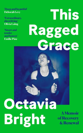 This Ragged Grace: A Memoir of Recovery and Renewal