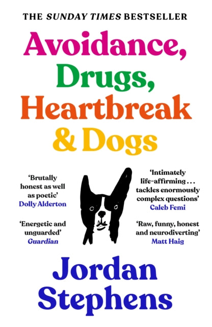 Avoidance Drugs Heartbreak and Dogs
