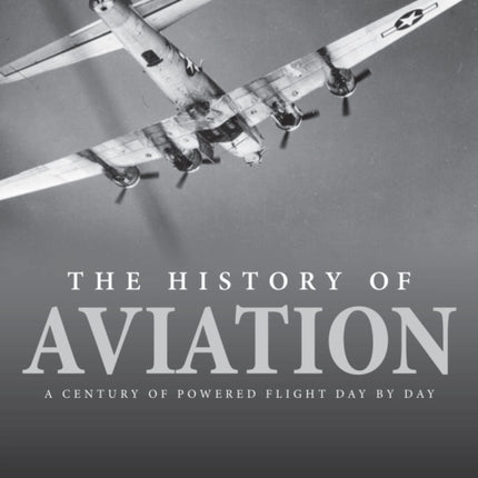 The History of Aviation