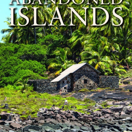 Abandoned Islands