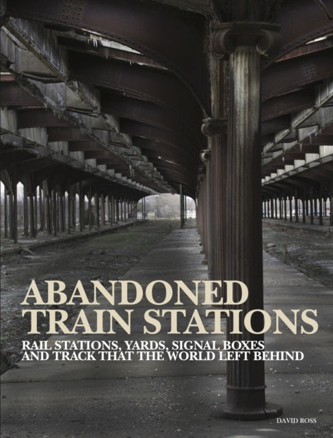 Abandoned Train Stations