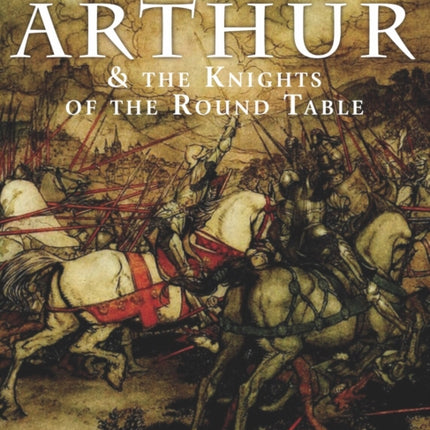 King Arthur and the Knights of the Round Table