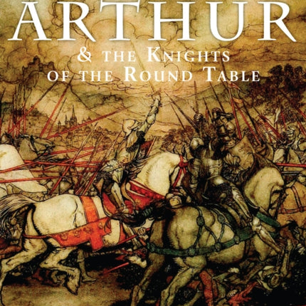 King Arthur and the Knights of the Round Table