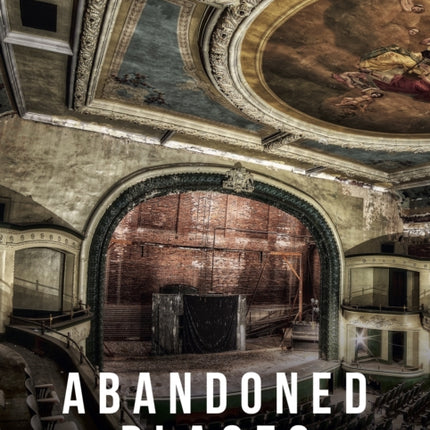 Abandoned Places