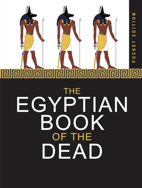 The Egyptian Book of the Dead