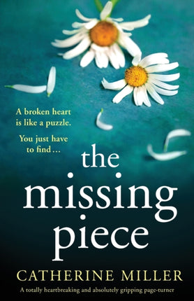 The Missing Piece: A totally heartbreaking and