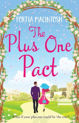 The Plus One Pact: A hilarious romantic comedy