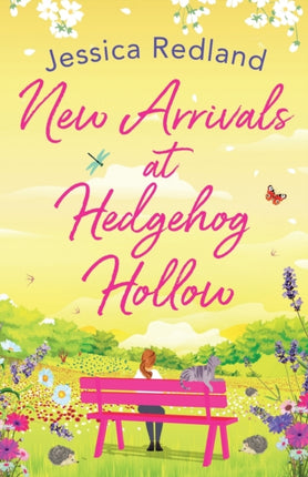 New Arrivals at Hedgehog Hollow: The new heartwarming, uplifting page-turner from Jessica Redland