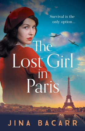 The Lost Girl in Paris: A gripping and heartbreaking WW2 historical novel