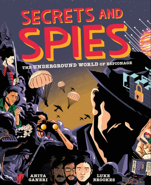 Secrets and Spies