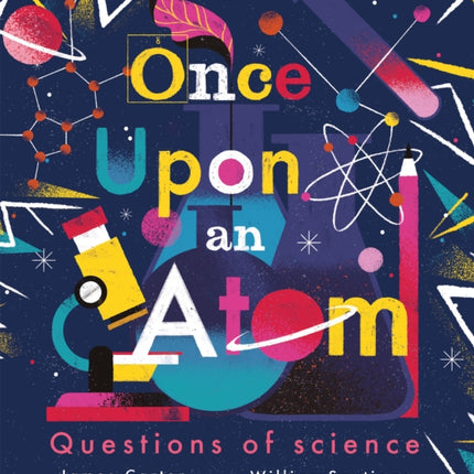 Once Upon an Atom: Questions of science