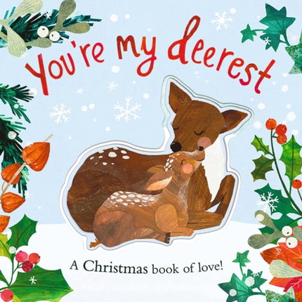 Youre My Deerest