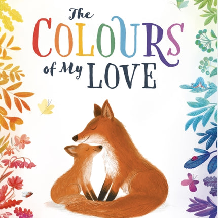 The Colours of My Love