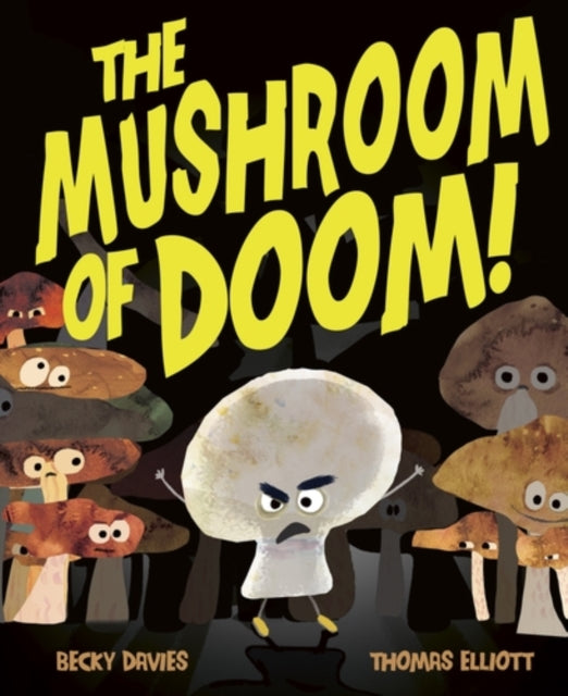 The Mushroom of Doom