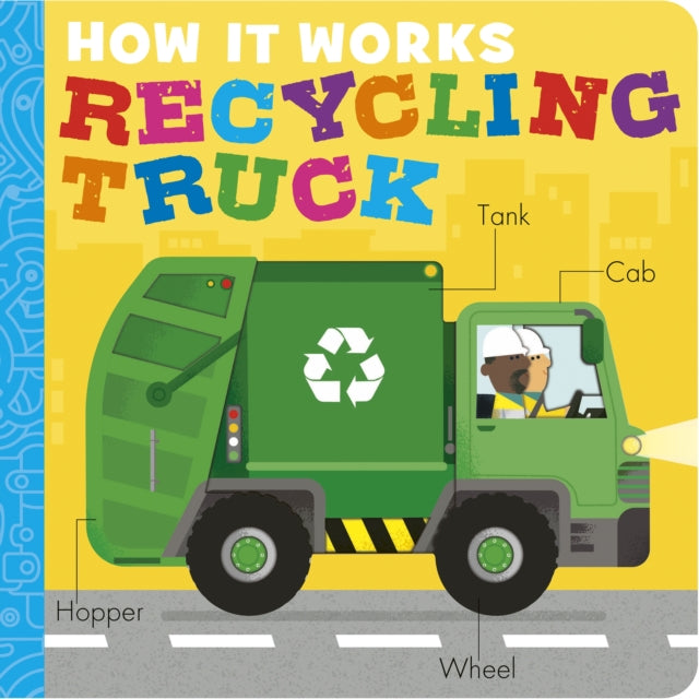 How It Works Recycling Truck