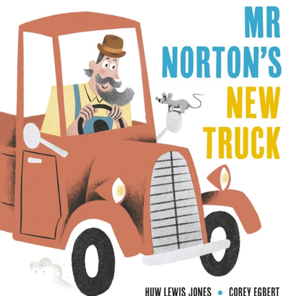 Mr Nortons New Truck