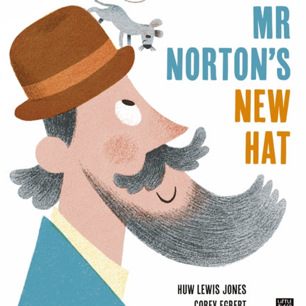 Mr Nortons New Hat