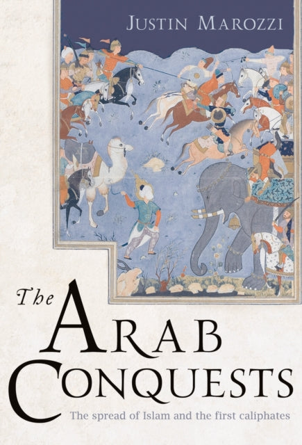 The Arab Conquests