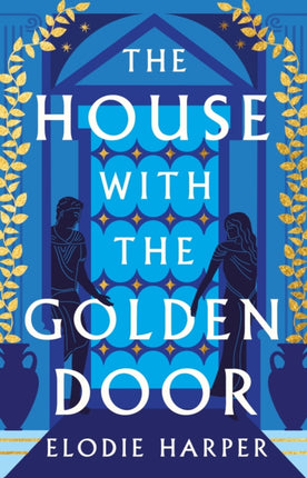 The House With the Golden Door