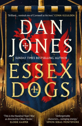 Essex Dogs: The epic Richard & Judy Summer Book Club Pick 2023 from a Sunday Times bestselling historian