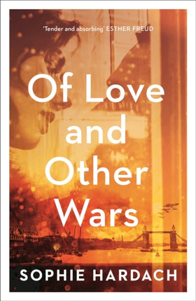 Of Love and Other Wars