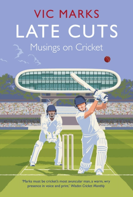 Late Cuts: Musings on cricket