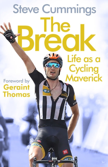 The Break: FEATURED ON THE NETFLIX SERIES TOUR DE FRANCE: UNCHAINED