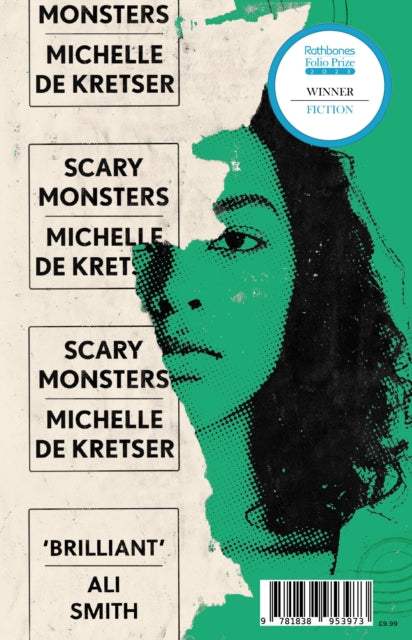 Scary Monsters: Winner of the 2023 Rathbones Folio Fiction Prize