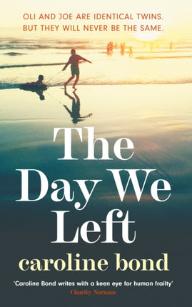 The Day We Left