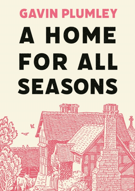 A Home for All Seasons