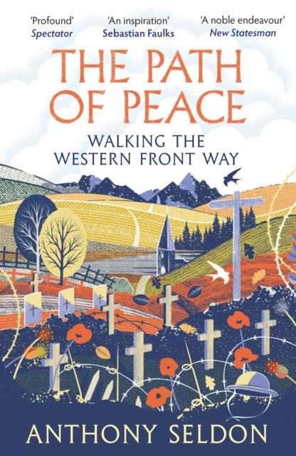 The Path of Peace: Walking the Western Front Way