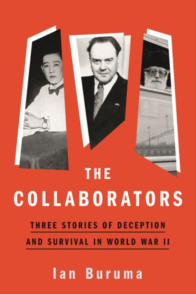 The Collaborators: Three Stories of Deception and Survival in World War II