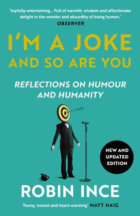 I'm a Joke and So Are You: Reflections on Humour and Humanity