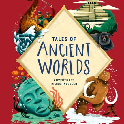 Tales of Ancient Worlds