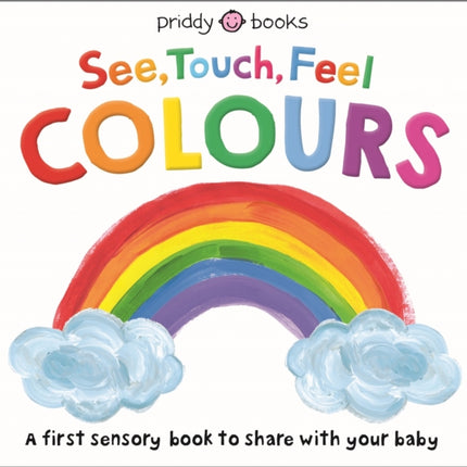 See, Touch, Feel: Colours