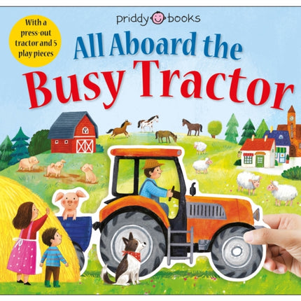 All Aboard The Busy Tractor