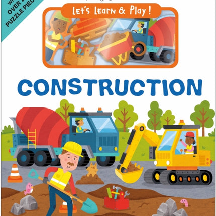 Let's Learn & Play! Construction