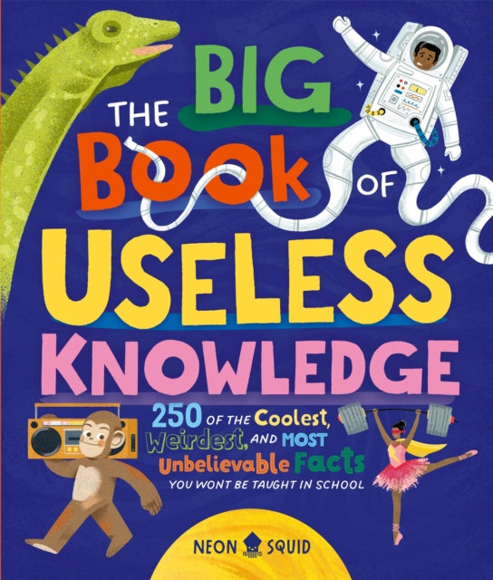 The Big Book of Useless Knowledge