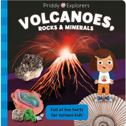 Priddy Explorers Volcanoes Rocks and Minerals