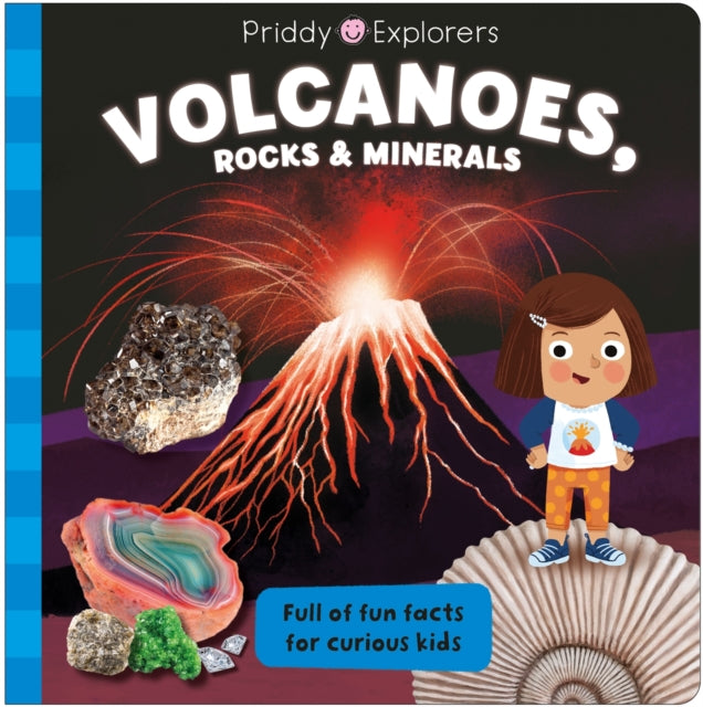 Priddy Explorers Volcanoes Rocks and Minerals