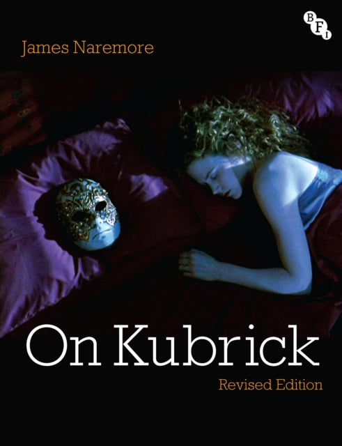 On Kubrick: Revised Edition