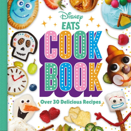 Disney EATS Cook Book