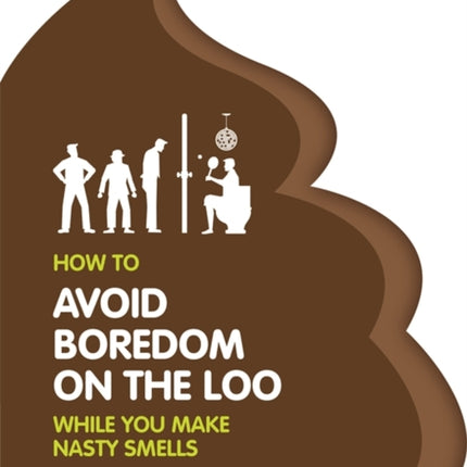 How to Avoid Boredom on the Loo