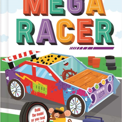 Mega Racer: Build the Model Car as You Read the Story