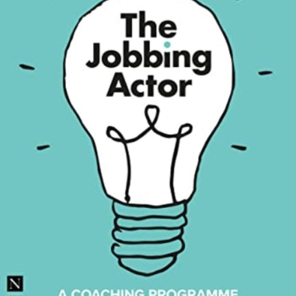 The Jobbing Actor: A Coaching Programme for Actors