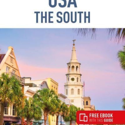 Insight Guides USA The South (Travel Guide with Free eBook)