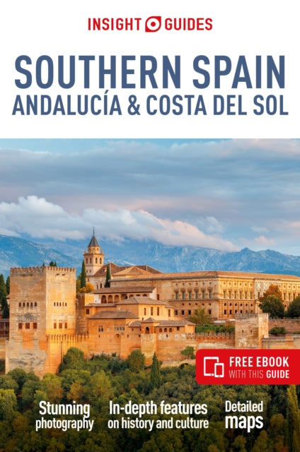 Insight Guides Southern Spain Andalucia  Costa del Sol Travel Guide with Free eBook