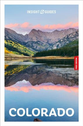 Insight Guides Colorado Travel Guide eBook