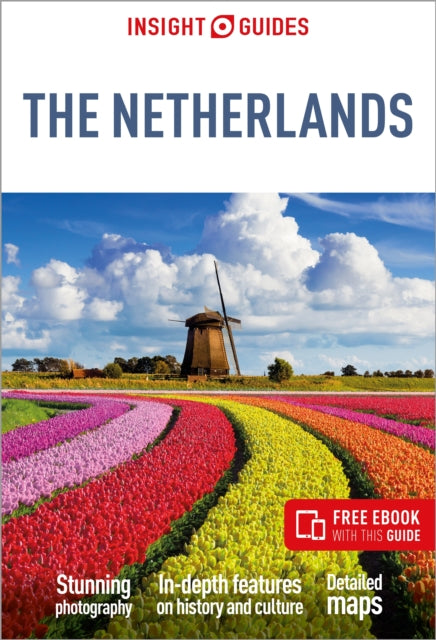 Insight Guides The Netherlands Travel Guide with